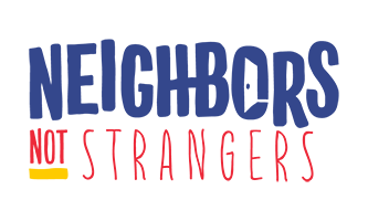 Neighbours not strangers